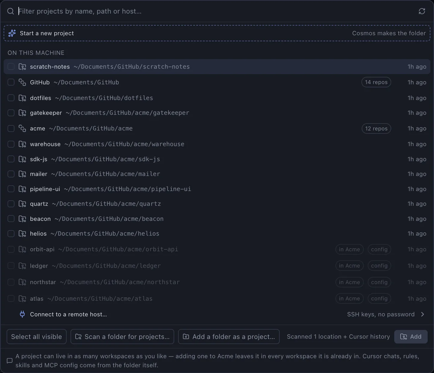 The Cosmos project picker: every repo on the machine listed with its path, folders holding several repos marked with a count, and the ones already in the workspace greyed out.